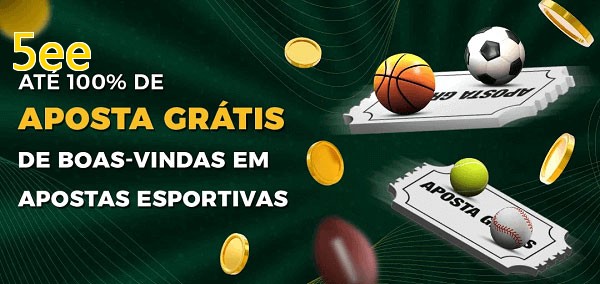 5eebet Ate 100% de Aposta Gratis